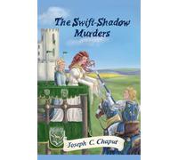Swift-Shadow Murders: 6