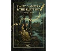 Swift, Vanessa and The Sluttery