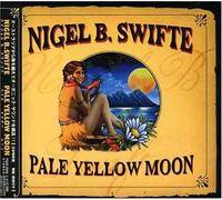SWIFTE, NIGEL B. - PALE YELLOW MOON + 4