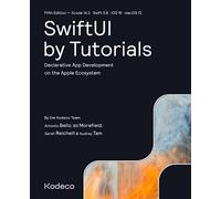SwiftUI by Tutorials (Fifth Edition): Declarative App Development on the Apple Ecosystem