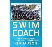 Swim Coach: Life in the Deep End