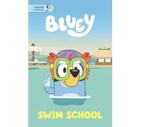 Swim School: A Bluey Storybook