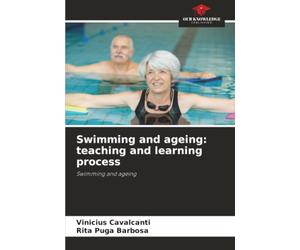 Swimming and ageing: teaching and learning process: Swimming and ageing