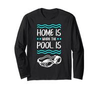Swimming Home Is Where The Pool Is Swimmer Citazione Maglia a Manica