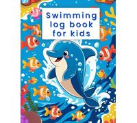 Swimming Log Book For Kids: A fun and creative 120-page black-and-white swimming journal for kids - track progress, set goals, and color as you go!