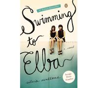 Swimming to Elba: A Novel - Avallone Silvia