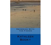 Swimming With the Fishes