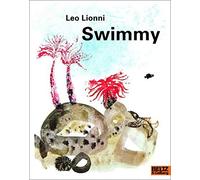 Swimmy: Vierfarbiges Bilderbuch