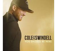 Swindell, Cole - You Should Be Here