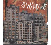 Swindle Within These Walls (Vinyl LP)