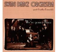 Swing Dance Orchestra - We Are Gonna Dance