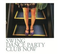 Swing Dance Party ~Club Now~