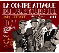 Swing of France La Contre Attaque Du Jazz Musette - Volume 1 (CD) Album