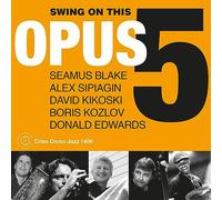 Opus 5 - Swing On This