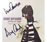 Swing Out Sister - Almost Persuaded Strumentale Autografato