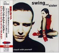Swing Out Sister - Get in Touch With Yourself