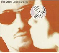 Swing Out Sister - La La La (Means I Love You ) (Digipack)