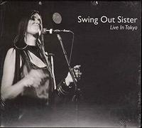 Swing Out Sister - Live In Tokio