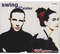 Swing Out Sister - Not gonna change [Single-CD]