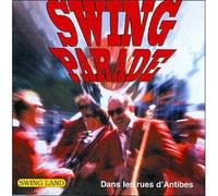 Swing Parade - Dans les rues d'Antibes