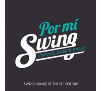 Swing Parade Of The 21 Century