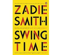 Swing Time – Selezionato nella lista lunga del Man Booker Prize 2017