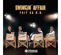 Swingin' Affair - Fait Sa B.O.(Il Etait une Fois la Revolution,le