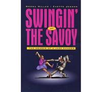 Swingin' at the Savoy: The Memoir of a Jazz Dancer