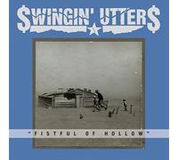 Swingin' Utters Fistful of Hollow (CD) Album