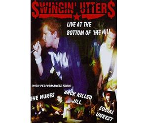 Swingin' Utters - Live At The Bottom Of The Hill