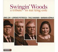 Swingin' Woods - A Tribute To Nat King