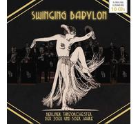 Will Glahe, Teddy Stauffer, Willy Berking und Weit – Swinging Babylon – 10 CD – Membran