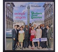 SWINGLE SINGERS & MODERN JAZZ QUARTET - place vendome LP