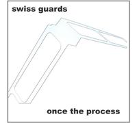 Swiss Guards - Once The Process