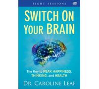 Switch on Your Brain: The Key to Peak Happiness, Thinking, and Health [Edizione: Regno Unito]
