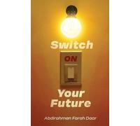 Switch On Your Future