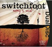 Switchfoot - Nothing is Sound