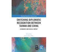 Switching Diplomatic Recognition Between Taiwan and China: Economic and Social Impact
