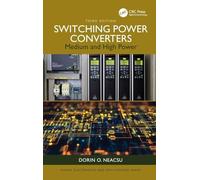 Switching Power Converters: Medium and High Power