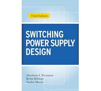 Switching Power Supply Design, 3rd Ed. [Lingua inglese]