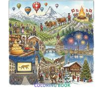 Switzerland Cultural Coloring Book: A cultural coloring book featuring traditional festivals and celebrations of Switzerland: Switzerland Festivals ... Swiss Traditions, European Cultural Holidays