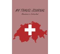Switzerland Travel Journal Notebook
