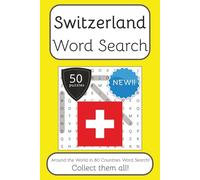 Switzerland Word Search Book: Words Search With Easy To Read Print about Switzerland, Travel, Culture and More | 6x9 inches, 100 pages | 50 puzzles. ... English, Spanish, Italian, French and German.