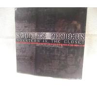 Swollen Members - Monsters in the Closet