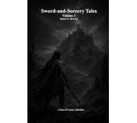 Sword-and-Sorcery Tales: Volume 1