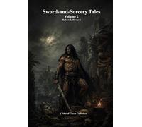 Sword-and-Sorcery Tales: Volume 2