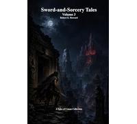Sword-and-Sorcery Tales: Volume 3