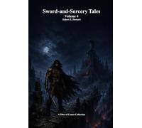 Sword-and-Sorcery Tales: Volume 4