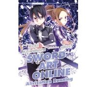 Sword art online novel. Alicization running (Vol. 10)