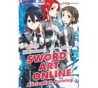 Sword art online novel. Alicization turning (Vol. 11)